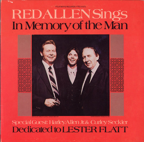 the album cover for Red Allen - In Memory of the Man: Dedicated to Lester Flatt