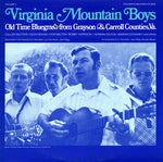 the album cover for Virginia Mountain Boys - Virginia Mountain Boys: Old Time Bluegrass from