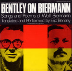 the album cover for Eric Bentley - Bentley on Biermann: Songs and Poems