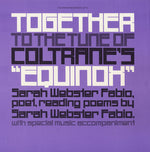 the album cover for Sarah Fabio Webster - Together to the Tune of Coltrane's Equinox