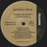 Finchley Road : Gimme The Music (12")