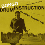 the album cover for William Loughborough - Bongo Drum Instruction