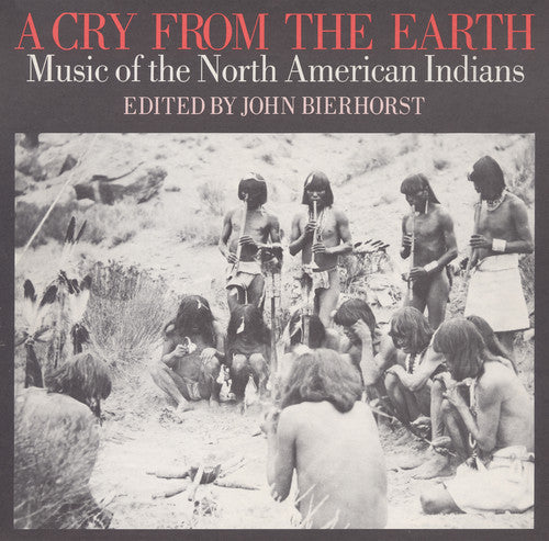 the album cover for Cry From The Earth Music Of The North American In - Cry from the Earth / Various