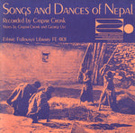 the album cover for Songs & Dances Of Nepal - Songs and Dances of Nepal / Various