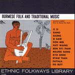 the album cover for Burmese Folk & Traditional Music - Burmese Folk Traditional / Various