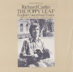 the album cover for Richard Carlin - Poppy Leaf: English Concertina Tunes