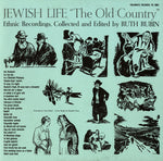 the album cover for Jewish Life The Old Country - Jewish Life: Old Country / Various