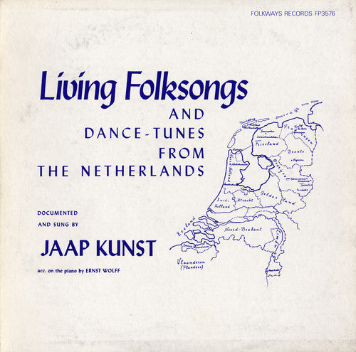 the album cover for Jaap Kunst - Living Folksongs and Dance-Tunes Netherlands