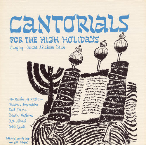 the album cover for Abraham Brun - Cantorials High Holidays: Roshashona Yom Kippur