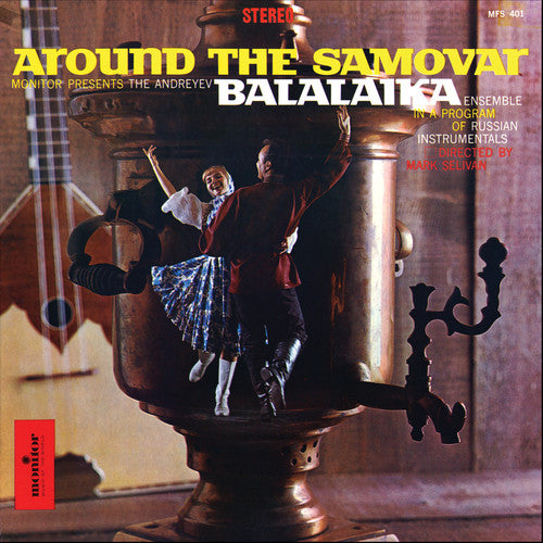 the album cover for Andreyev Balalaika Ensemble - Around the Samovar