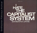 Barbara Dane - Odio el sistema capitalista (CD)