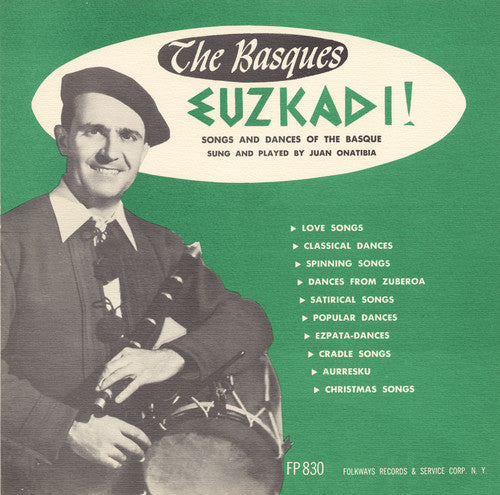 the album cover for Juan OÃ±atibia - Songs and Dances of the Basque (Euzkadi)
