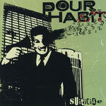 the album cover for Pour Habit - Suiticide