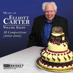 Elliott Carter - Music of Elliott Carter 8 (16 Compositions 2002) (CD)