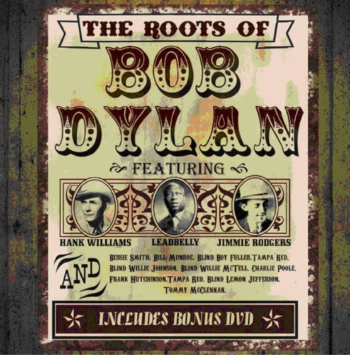 the album cover for Roots of Bob Dylan / Various - Roots of Bob Dylan