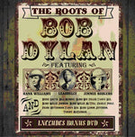 the album cover for Roots of Bob Dylan / Various - Roots of Bob Dylan