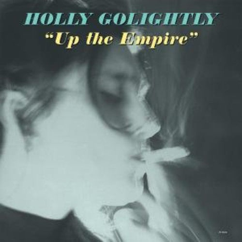 Holly Golightly - Arriba el Imperio (Vinilo)
