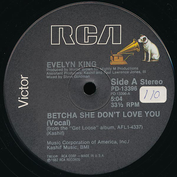 Evelyn King : Betcha She Don't Love You (12")