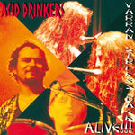 the album cover for Acid Drinkers - Varran Strikes Back: Alive!! [Digipak] [Limited Edition] [24 Bit Remaster]