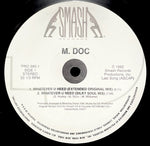 M. Doc : Whatever U Need (12")