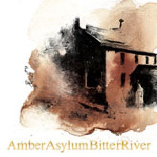the album cover for Amber Asylum - Bitter River