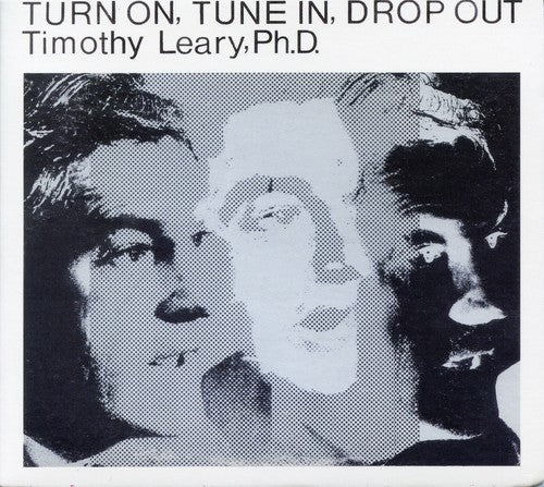 Timothy Leary - Turn On, Tune In, Drop Out (CD)