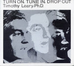 Timothy Leary - Turn On, Tune In, Drop Out (CD)
