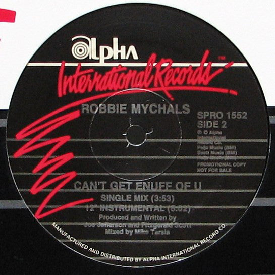 Robbie Mychals : Can't Get Enuff Of U (12", Promo)