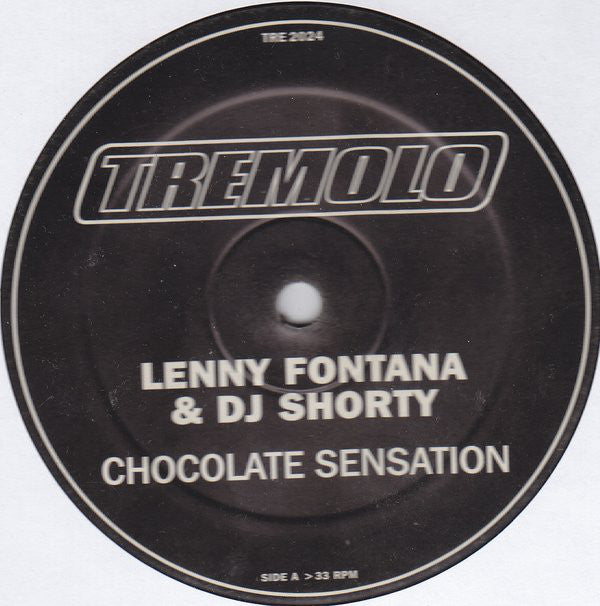 Lenny Fontana & DJ Shorty : Chocolate Sensation (12")