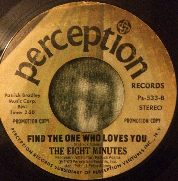 The Eight Minutes : Looking For A Brand New Game / Find The One Who Loves You (7", Promo)