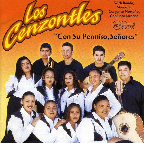 the album cover for Los Cenzontles - Con Su Permiso, Senores