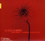 the album cover for Eguez/Monteverdi/Ferrari/Cacci - La Voce Di Orfeo