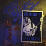 the album cover for Big Daddy O - Used Blues