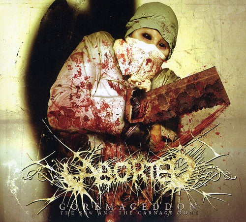 the album cover for Aborted - Goremageddon: The Saw & the Carnage Done