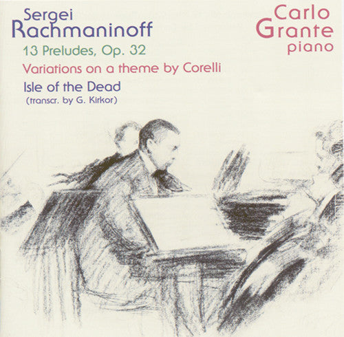 the album cover for Carlo Grante - Grante Plays Rachmaninoff