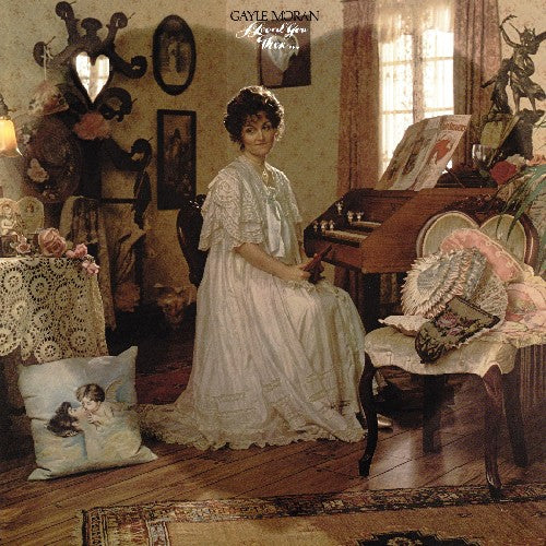 Gayle Moran - I Loved You Then...I Love You Now (CD)