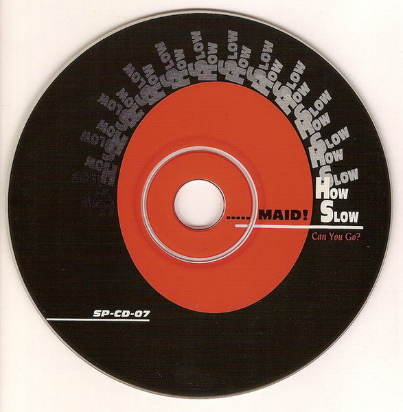 Various : ...Maid! How Slow Can You Go? #1 (CD, Comp)
