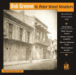 the album cover for Bob Greene - St. Peter Street Strutters