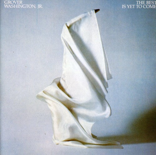 Grover Washington, Jr. - Best Is Yet to Come (CD)