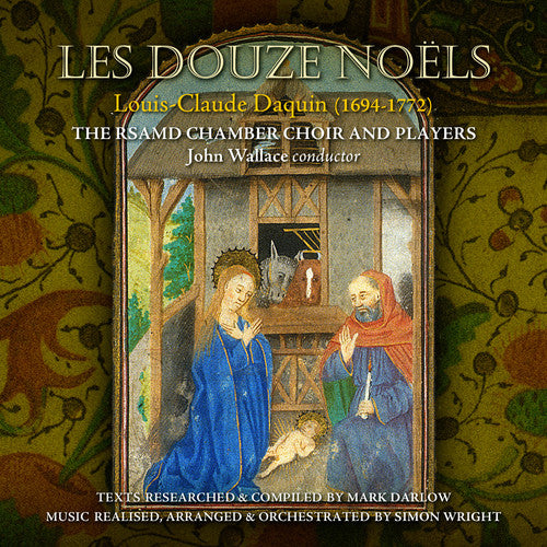 the album cover for Daquin / Rsamd Chamber Choir & Players - Douze Noels