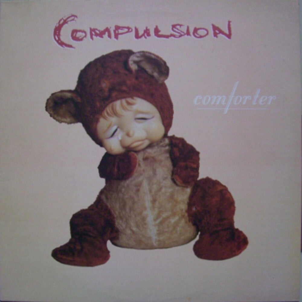 the album cover for Compulsion - Comforter