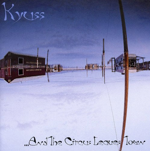 Kyuss - そしてサーカスは町を去る (CD)