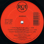 Shabazz : Glad You're In My Life (12")