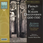 the album cover for Alfed Deller & The Deller Consort - French & Italian Discoveries 1200-1700: 7