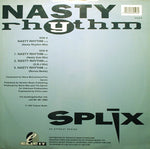 DJ Splix : Nasty Rhythm (12")