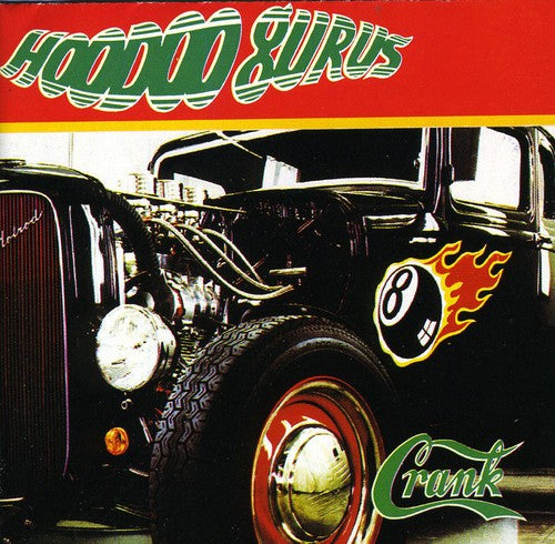 the album cover for Hoodoo Gurus - Crank [Import]