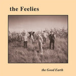 the album cover for The Feelies - Good Earth