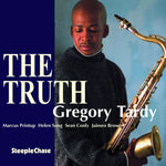 the album cover for Tardy Quintet Gregory - Truth
