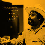 the album cover for Nat Adderley - Don't Look Back