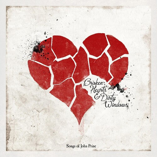 Various Artists - Broken Hearts & Dirty Windows: Songs of John Prine (Vinyl)
